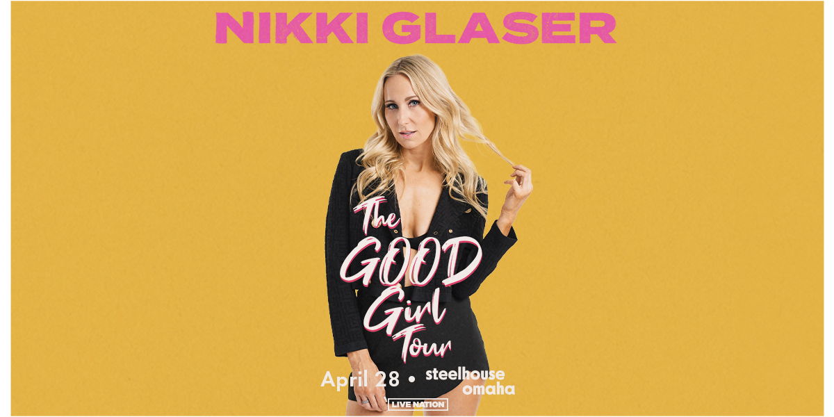 Nikki Glaser: The Good Girl Tour promotional image