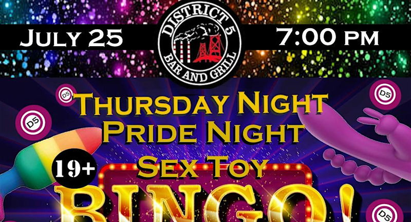 Pride @ D5: Sex Toy Bingo & Drag | Jul 25
