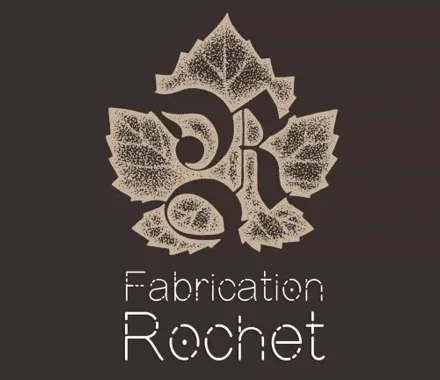 Fabrication Rochet