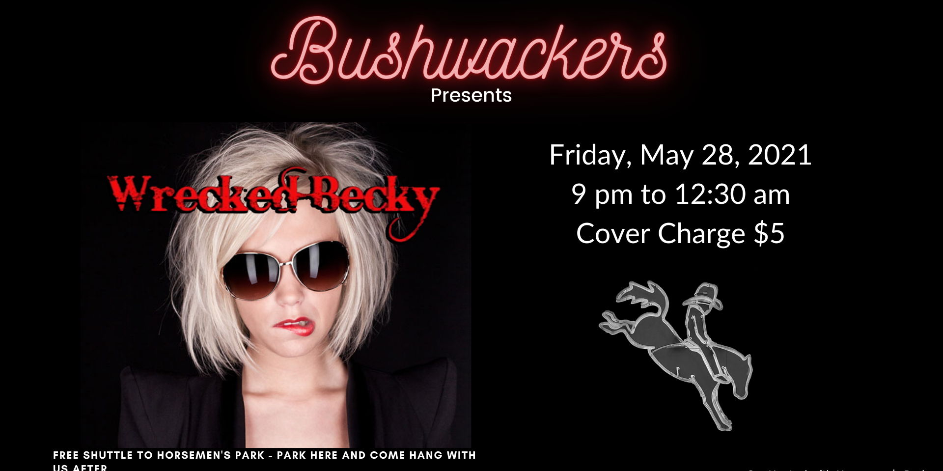 Wrecked Becky at Bushwackers! promotional image