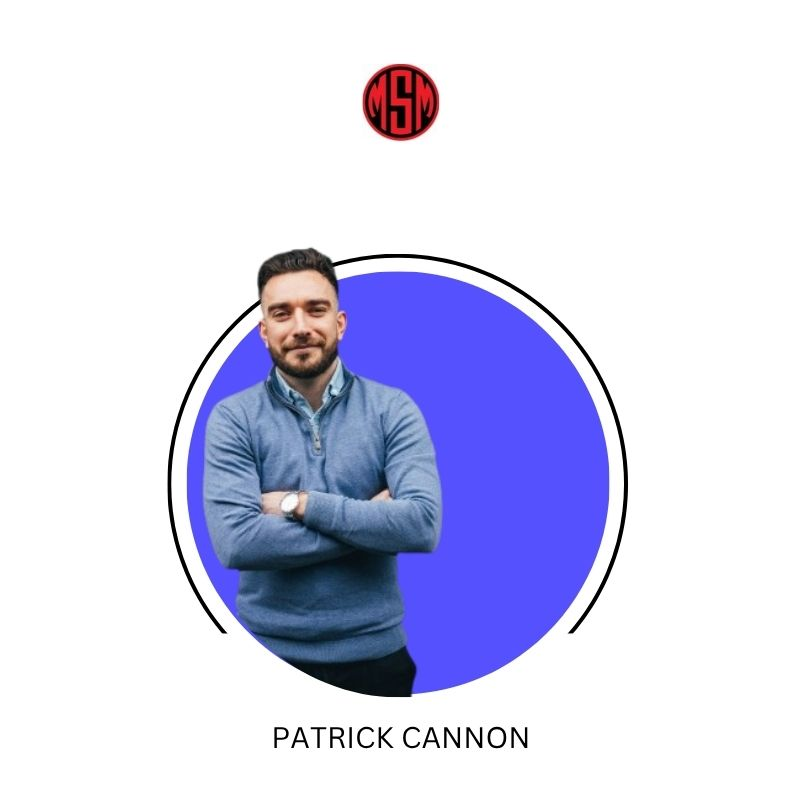 Patrick Cannon - MSM | LinkedIn