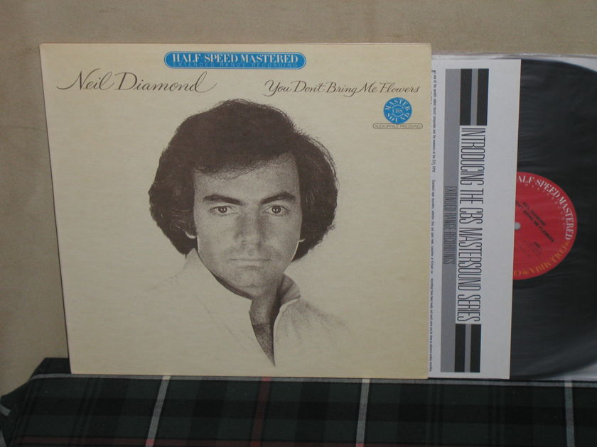 Neil Diamond  You Don't Bring - Me Flowers    Half Speed Mastered