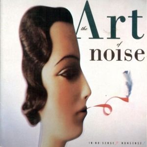 Art Of Noise - In-No-Sense? nonsense!  sealed lp