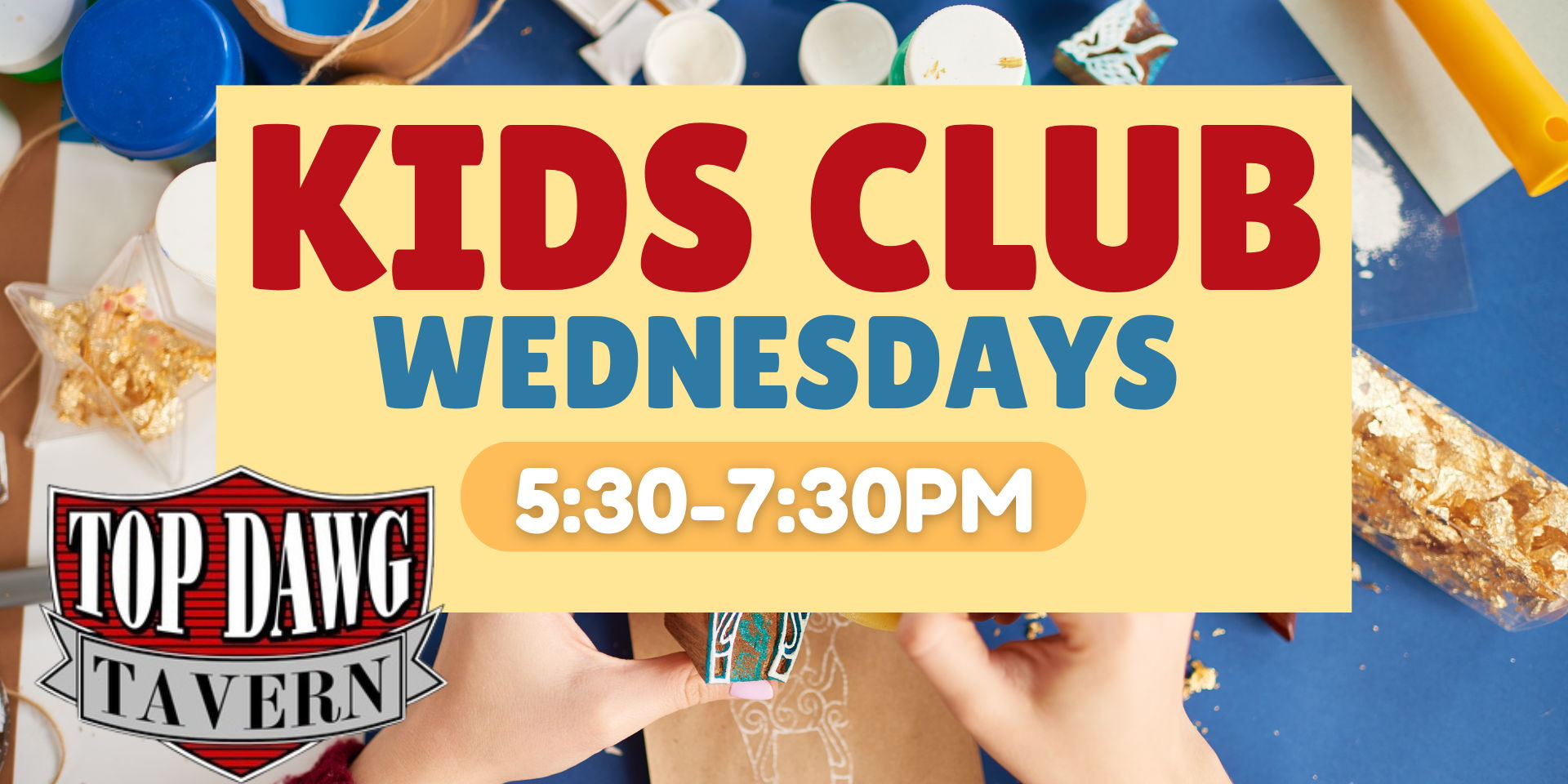 Kids Club at Top Dawg Tavern promotional image