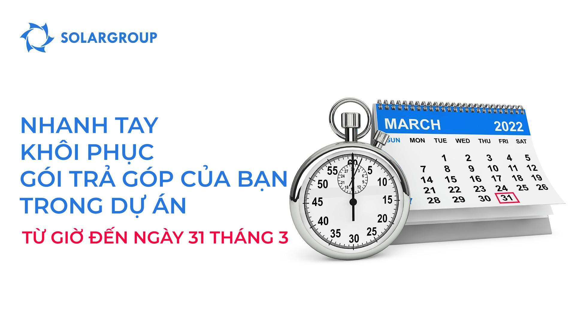 Nhanh tay khôi phục gói trả góp tại dự án từ giờ đến hết ngày 31/03