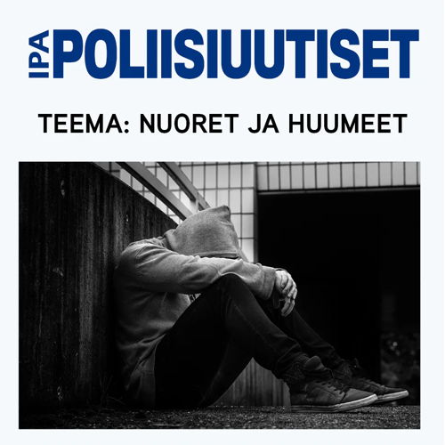 Poliisiuutiset syksy 2026 Nuoret ja huumeet Tiina Säynäjoki
