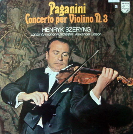 Philips / SZERYNG-GIBSON, - Paganini Violin Concertos N...