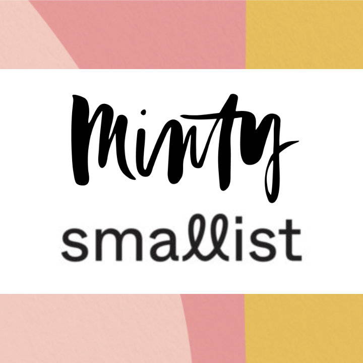 Minty Magazine & Smallist