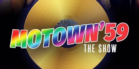 Motown 59': THE SHOW promotional image
