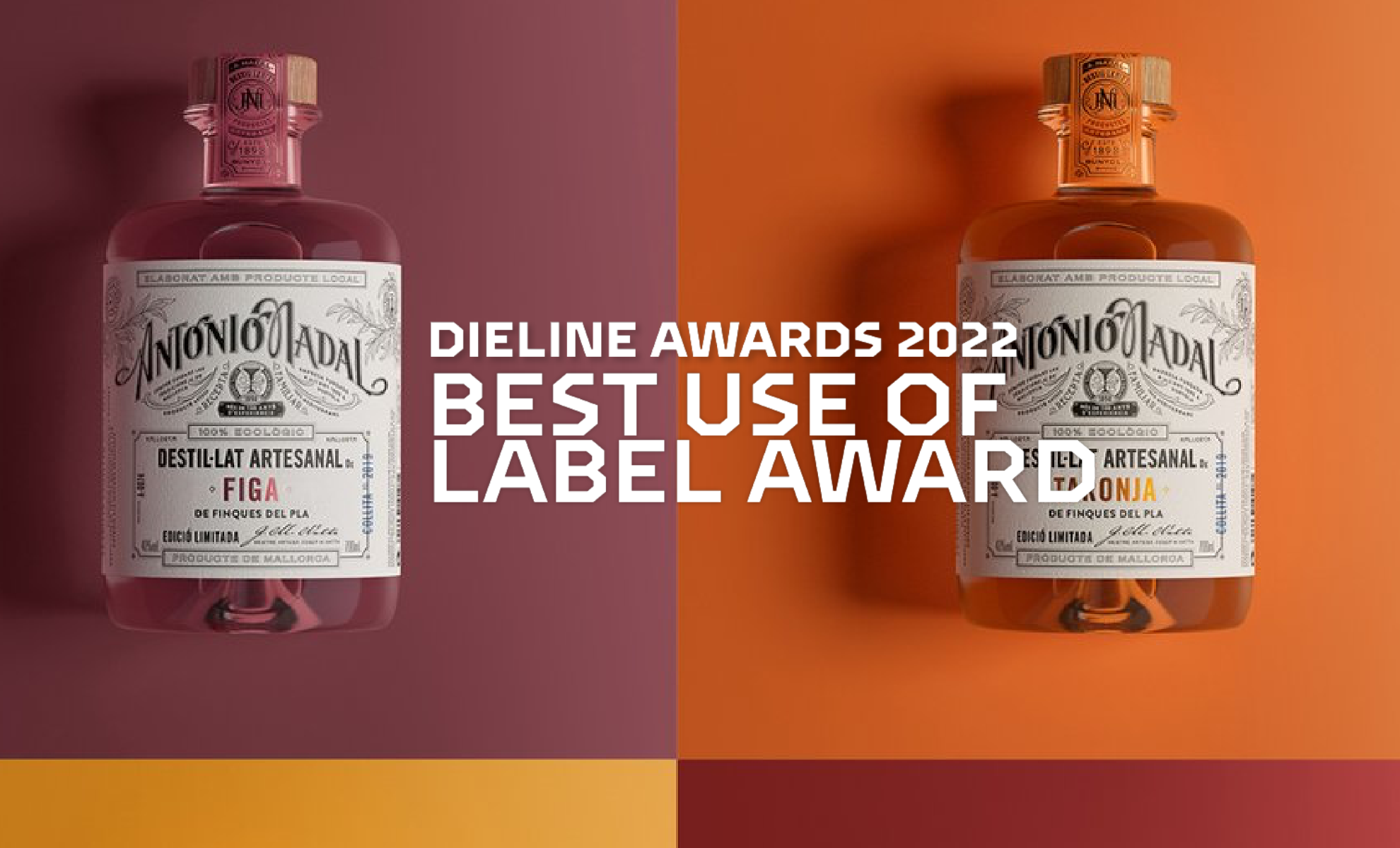 Best Use of Label Design Presented by: Fedrigoni Self-Adhesives