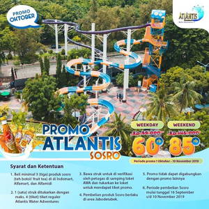 Atlantis Water Adventures: PROMO 3 Produk SOSRO tuker 1 Tiket Masuk! sampai 11/10/2019
