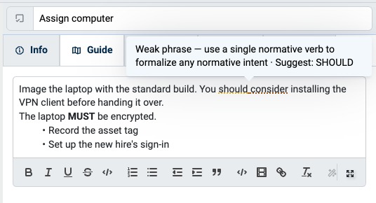 Rich Text Editor on a Step's Guide tab, with its toolbar and a dotted underline under weak wording