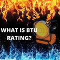 What is BTU Rating