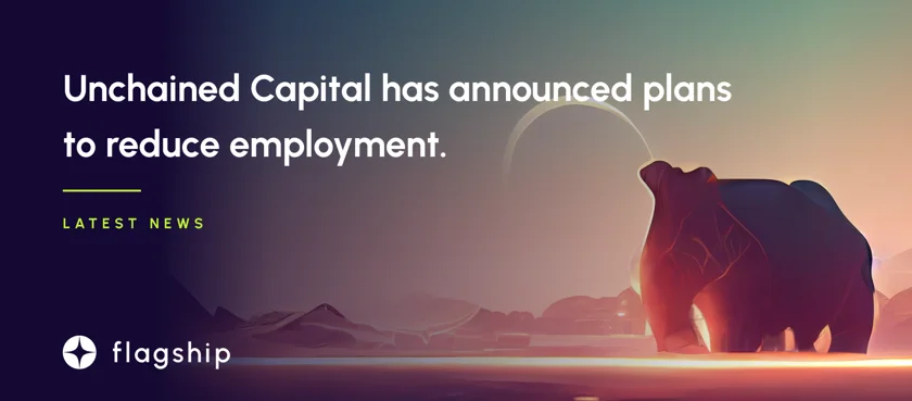 Unchained Capital, a Bitcoin lender, and custodian has announced plans to reduce employment.