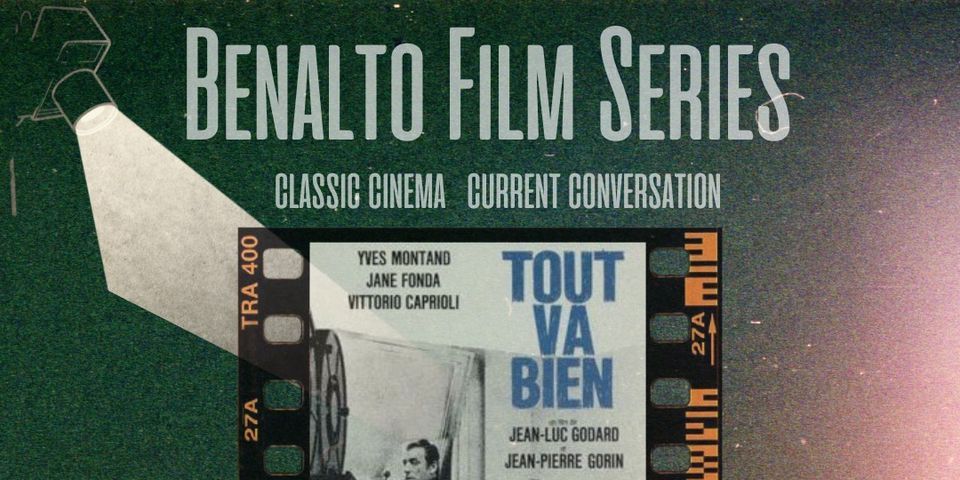 Benalto Film Series: tout Va Bien promotional image