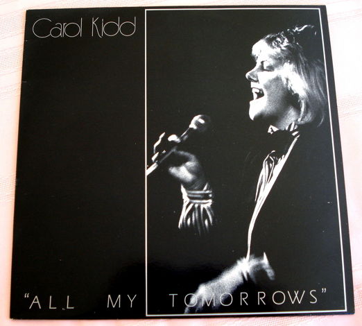 CAROL KIDD  All My Tomorrows ORIGINAL ALOI AKH005 MINT!