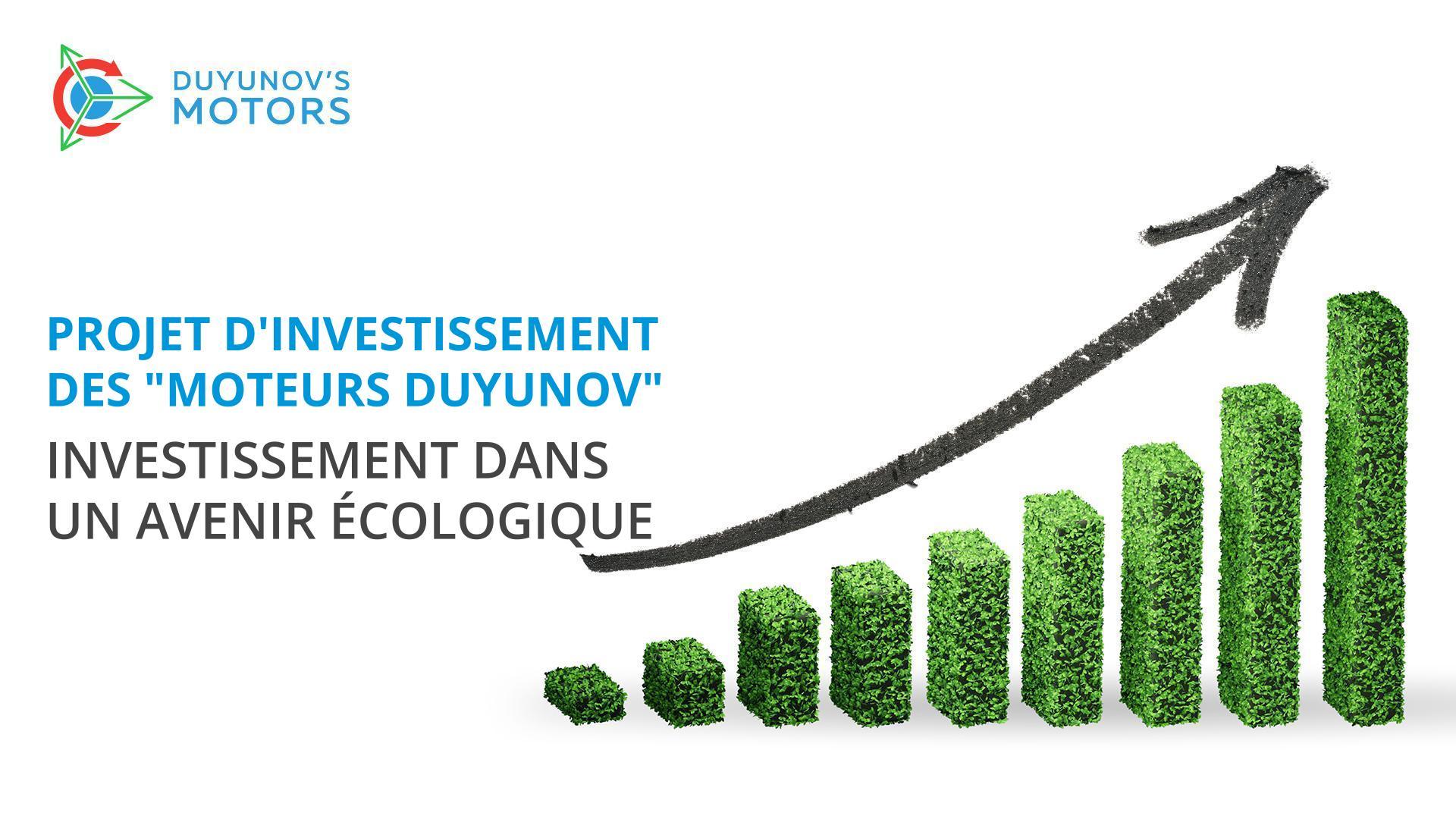 Projet des "Moteurs Duyunov" : investir dans un avenir écologique