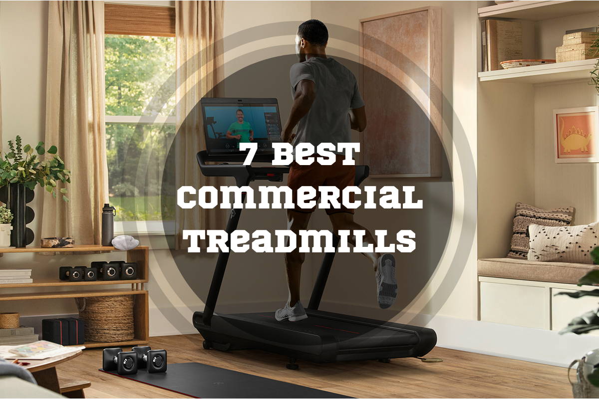 7 Best Commercial Treadmills in 2023