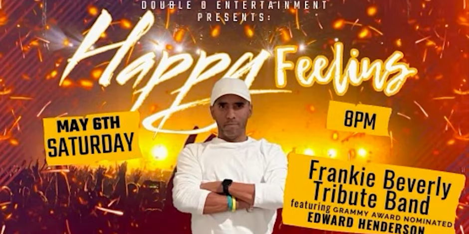 A Tribute to Frankie Beverly "45th Anniversary of Happy Feelins" at The Tin Pan promotional image