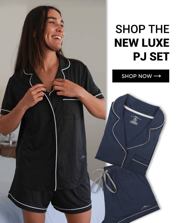 Shop The NEW Luxe PJ Set