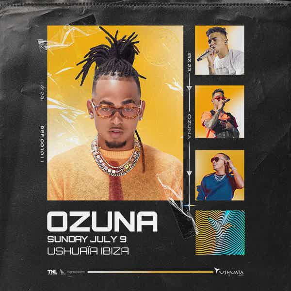 USHUAÏA IBIZA party Ozuna tickets and info, party calendar Ushuaïa Ibiza club ibiza