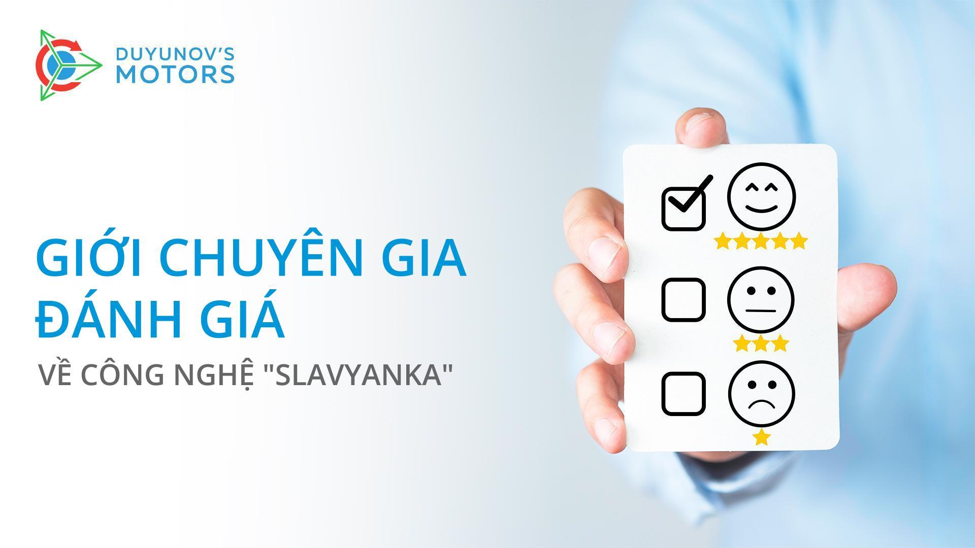 Nhận xét của giới chuyên gia về công nghệ "Slavyanka"