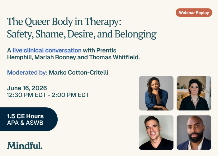 The Queer Body in Therapy: Safety, Shame, Desire, and Belonging