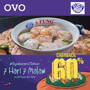 Baso AFUNG: Promo #SYUKURAN2TAHUN 7 Hari 7 Malam CASHBACK 60% transaksi dengan OVO sampai 09/30/2019