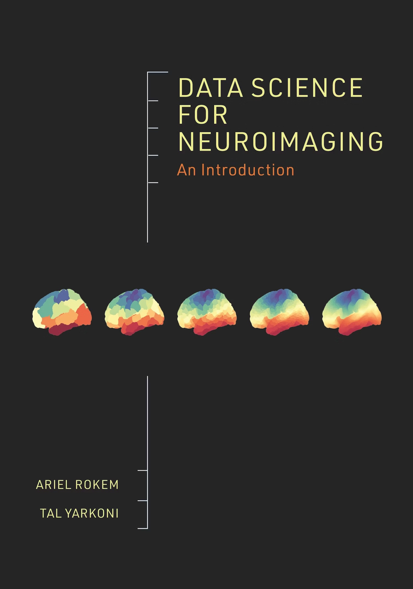 Cover of the book titled Data Science For Neuroimaging: An Introduction