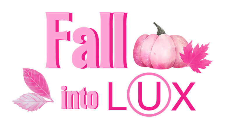 Fall Into LUX Open House