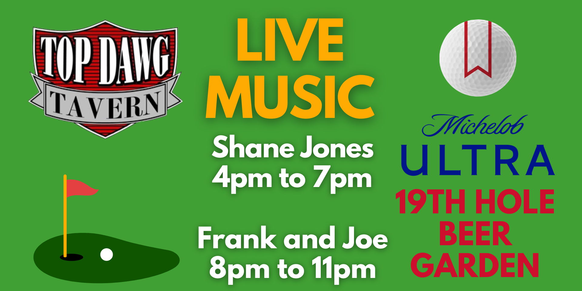 Party at the 19th Hole at Top Dawg Tavern! Live Music & more! promotional image