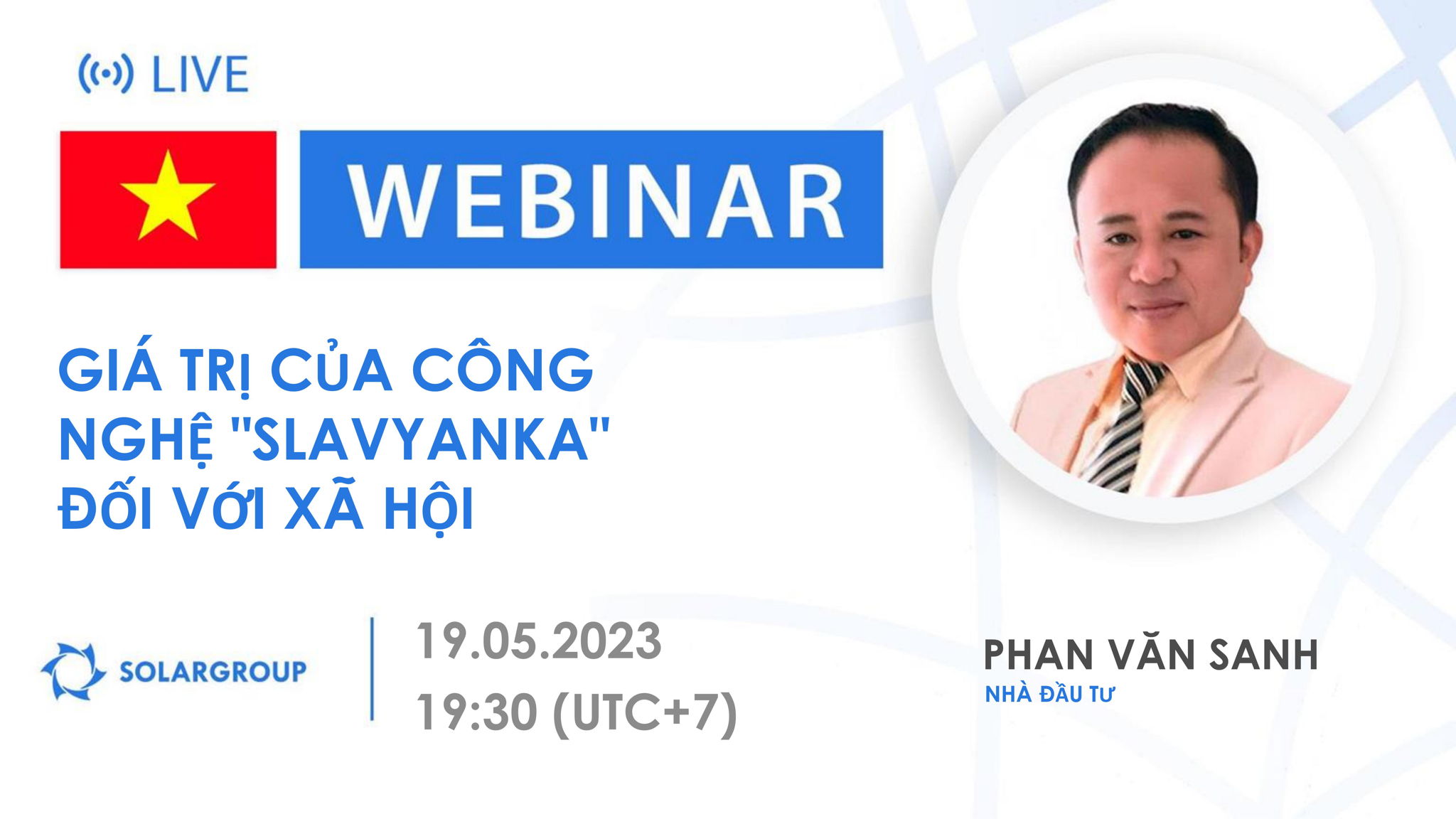 Vietnam. Giá trị của công nghệ "Slavyanka" đối với xã hội