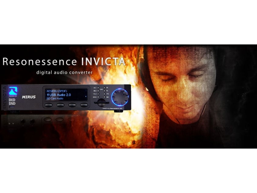 Resonessence Labs INVICTA / Invicta MIRUS  DAC Unparalleled Audio Perfection