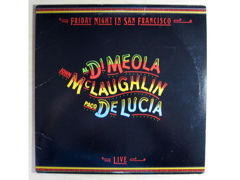 John McLaughlin / Al Di Meola / Paco De Lucia - Friday Night In San Francisco - 1st Press 1981 Columbia FC 37152