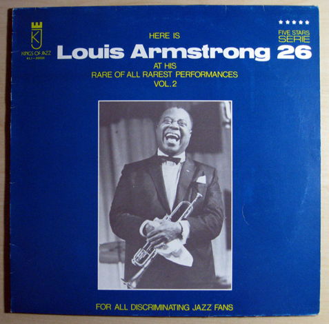 Louis Armstrong - Here Is Louis Armstrong At His Rare O...