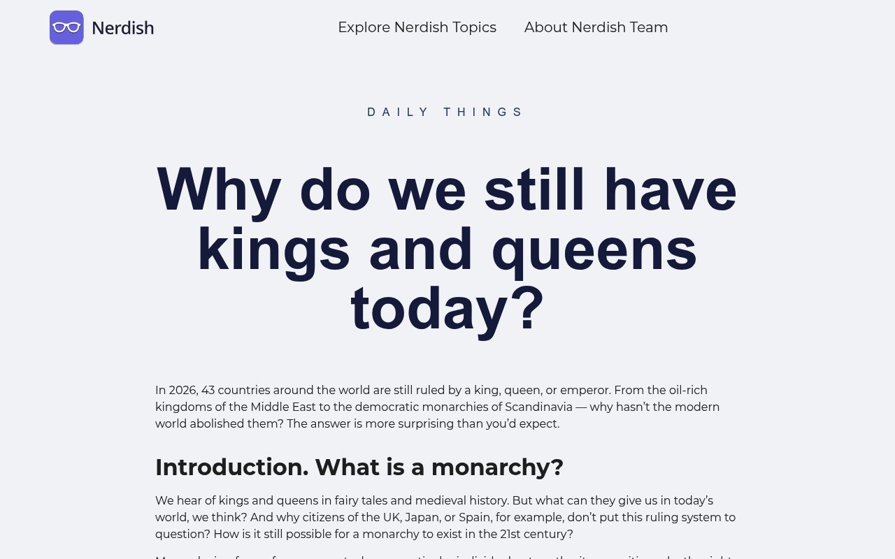 Which Countries Still Have Kings and Queens — And Why?