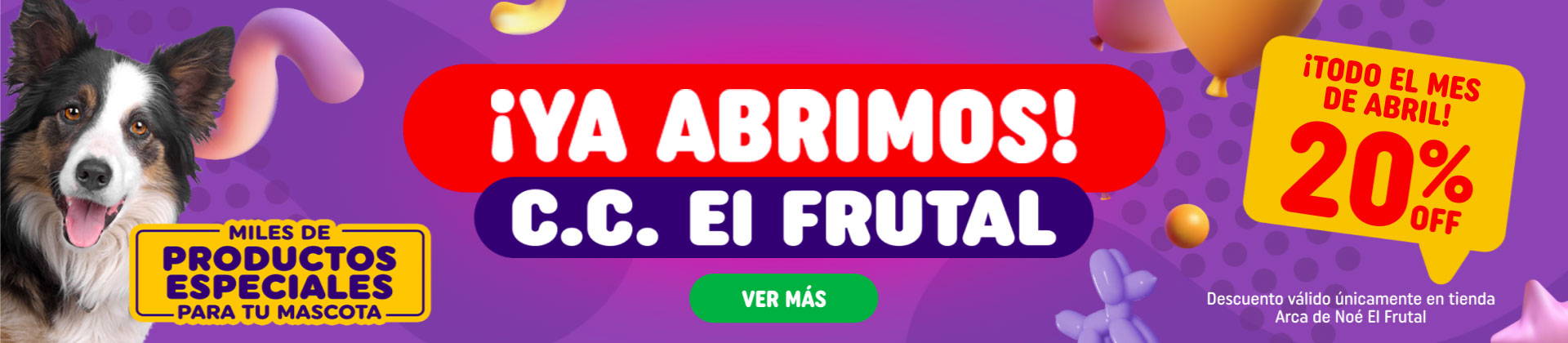 Nueva Tienda C.C. El Frutal - 20 OFF en abril