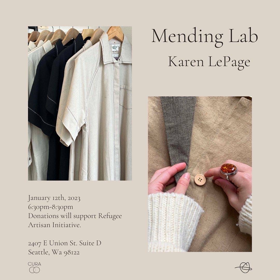 The Cura Co - Mending Lab at Cura Central District Seattle - January 12 2023 6:30pm - Reuse is the most sustainable act