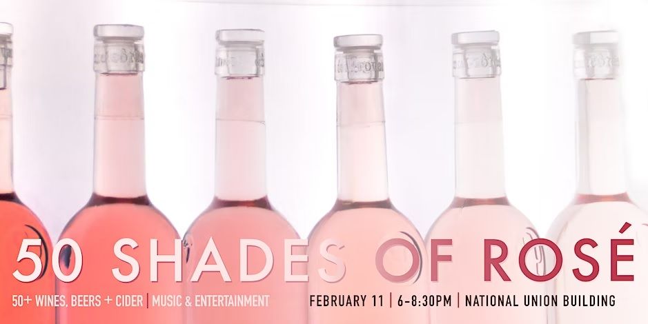 50 Shades of Rosé| February 11 promotional image