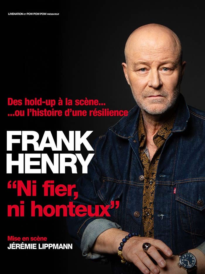 FRANK HENRY - Gangster : Ni Fier, Ni Honteux