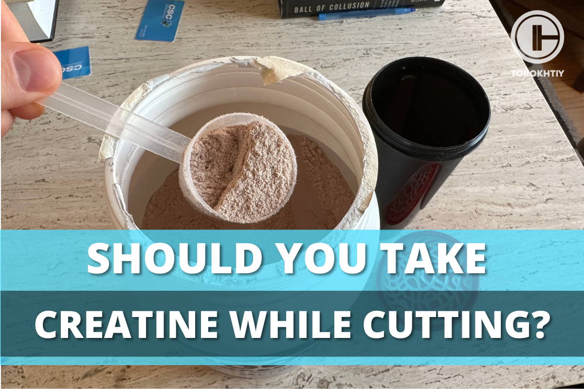 Should You Take Creatine While Cutting?