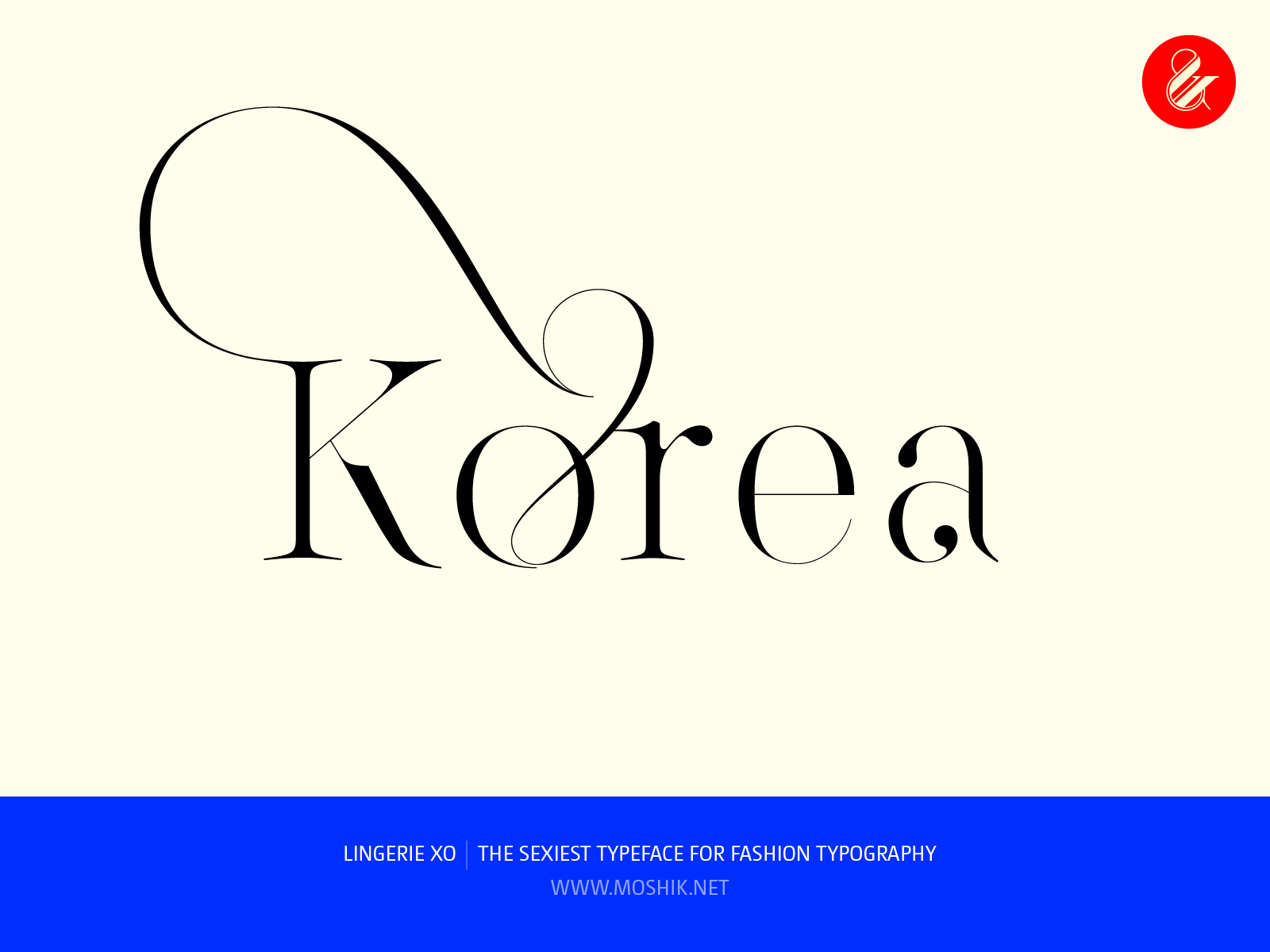 Korea logo, Lingerie XO Typeface, fashion fonts, best fonts 2021, best fonts for logos, sexy fonts, sexy logos, Vogue fonts, Moshik Nadav, Fashion magazine fonts, Must have fonts