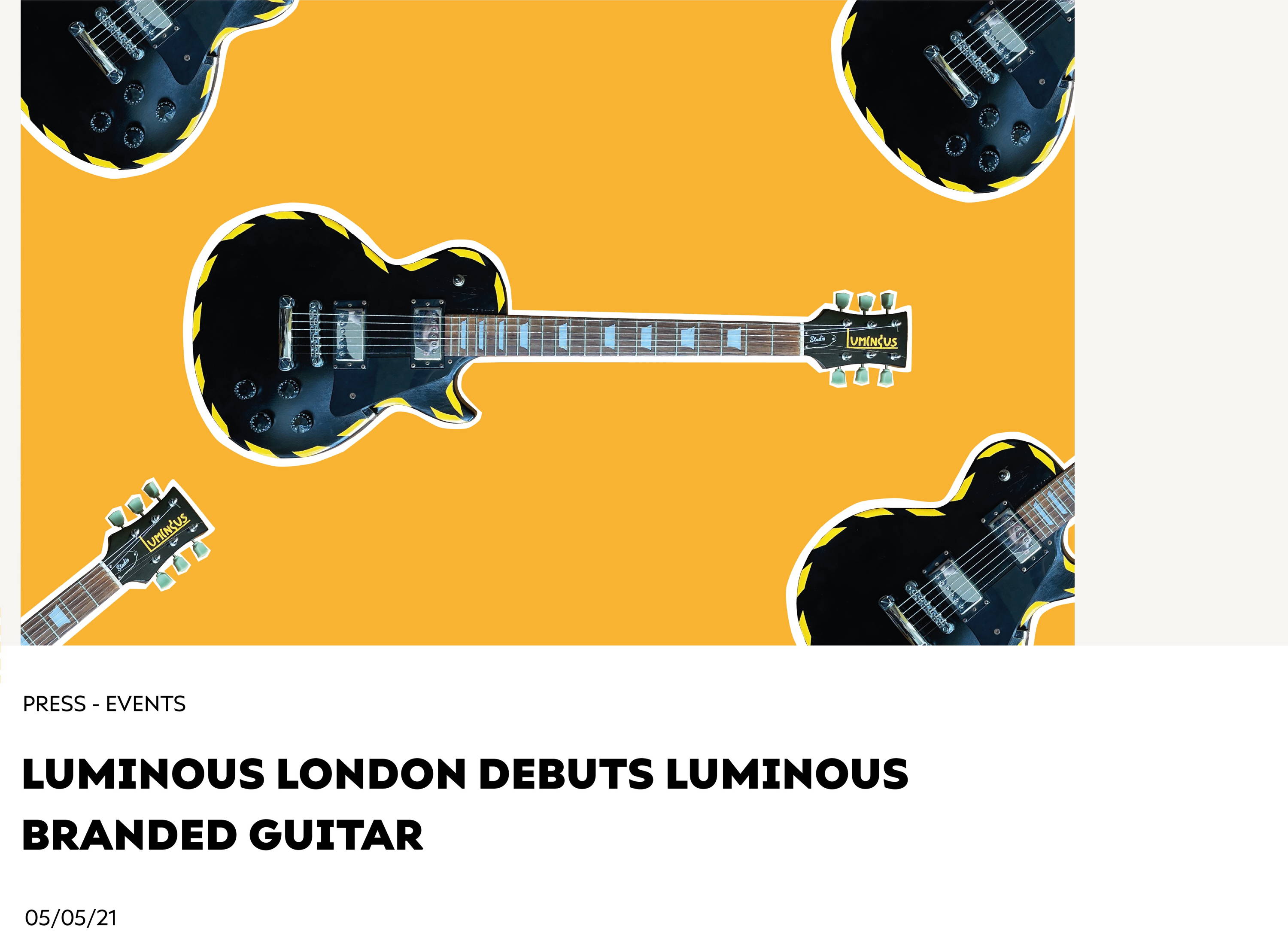 Luminous London Debuts Luminous Branded Guitar