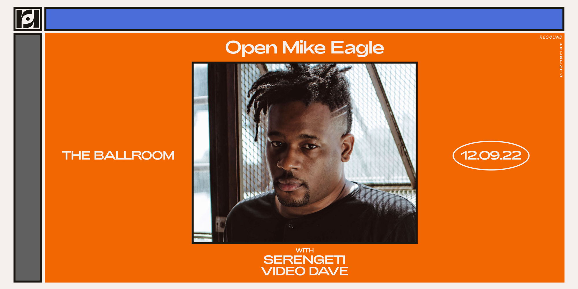 Resound Presents: Open Mike Eagle w/ Serengeti and Video Dave at The Ballroom on 12/9 promotional image