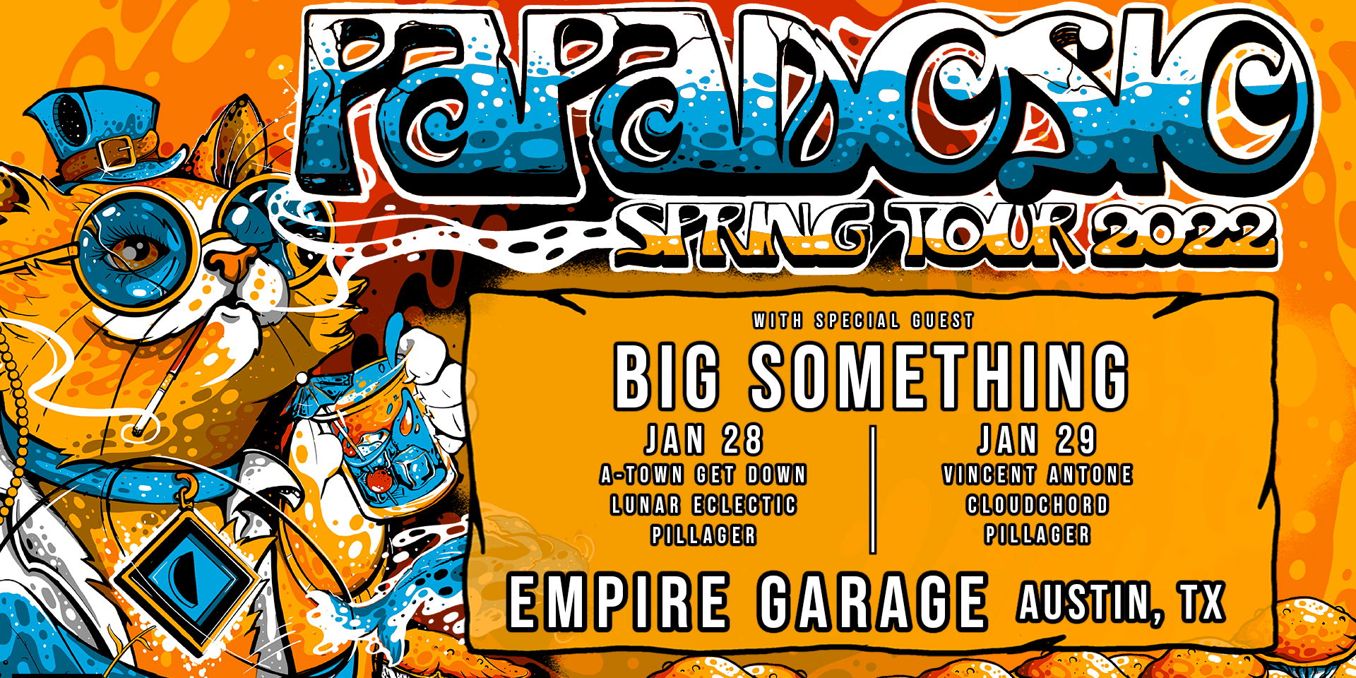 Papadosio w/ Special Guest Big Something at Empire Garage - 1/28 promotional image