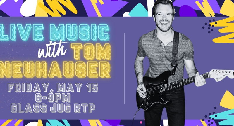 Live Music with Tom Neuhauser