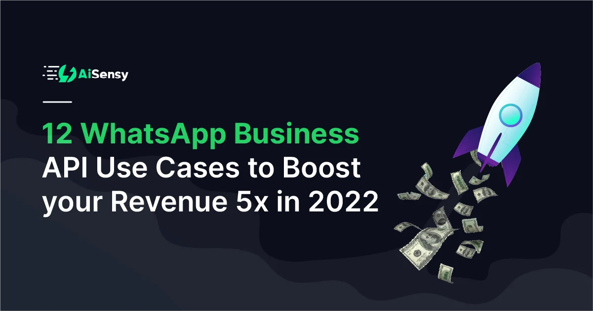 Top use case scenarios of WhatsApp Business API