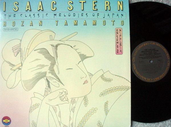 CBS / ISAAC STERN, - The Classic Melodies of Japan, NM!
