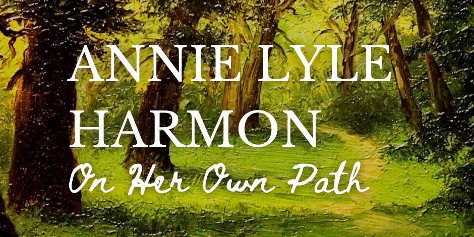 Annie Lyle Harmon: On Her Own Path promotional image