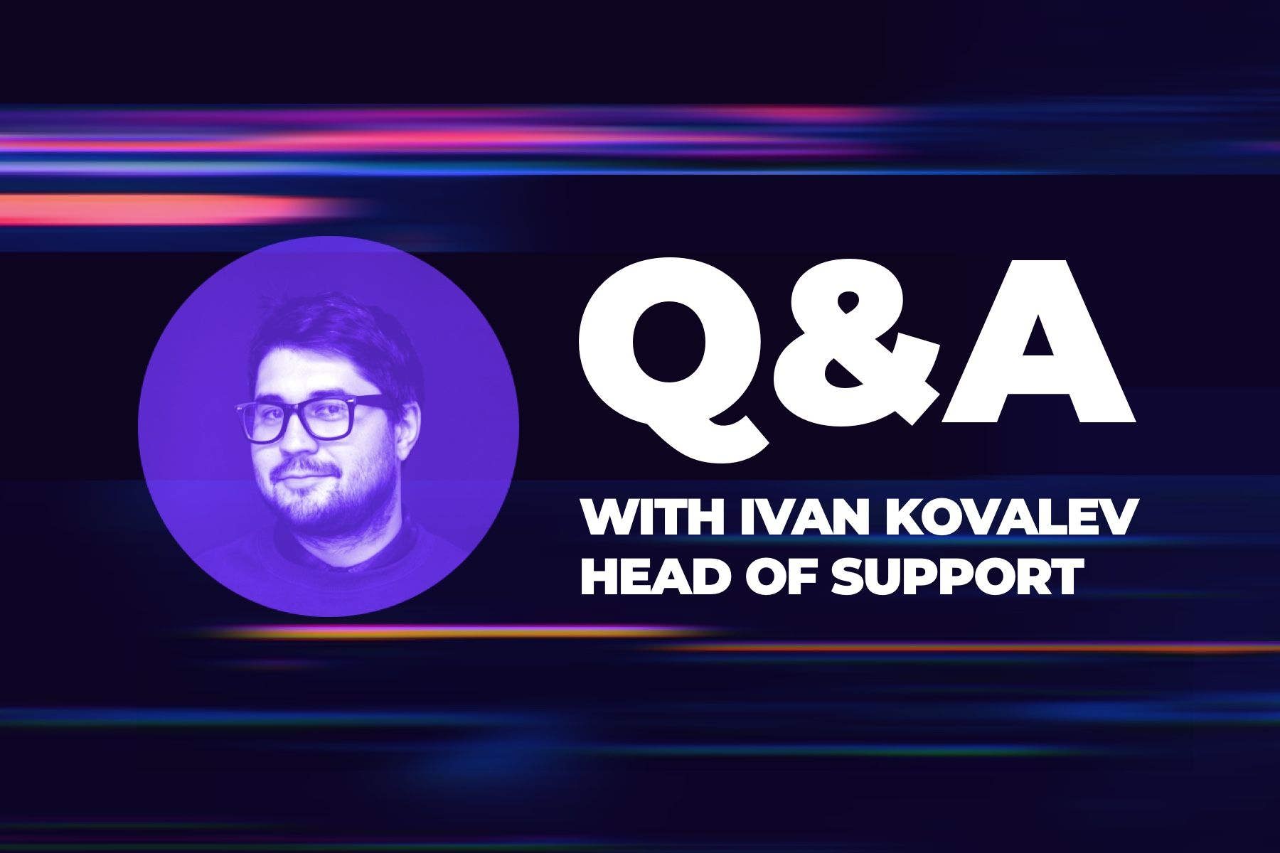 Q&A with Cindicator's Head of Support Ivan Kovalev